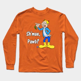 Owen y Pannas - Sh'mae Pawb? Long Sleeve T-Shirt